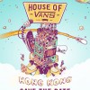 House of Vans Hong Kong Party x Paul Wong 黃貫中